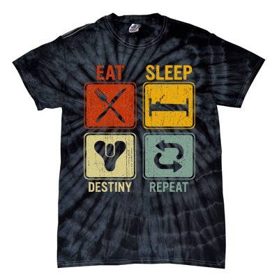 Funny Retro Eat Sleep Destiny Repeat Tie-Dye T-Shirt