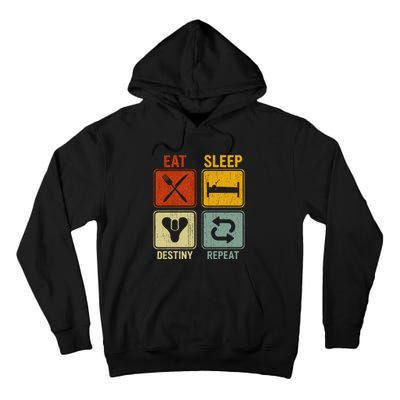 Funny Retro Eat Sleep Destiny Repeat Tall Hoodie