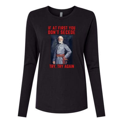 Funny Robert E. Lee Secede Civil War Secession Womens Cotton Relaxed Long Sleeve T-Shirt