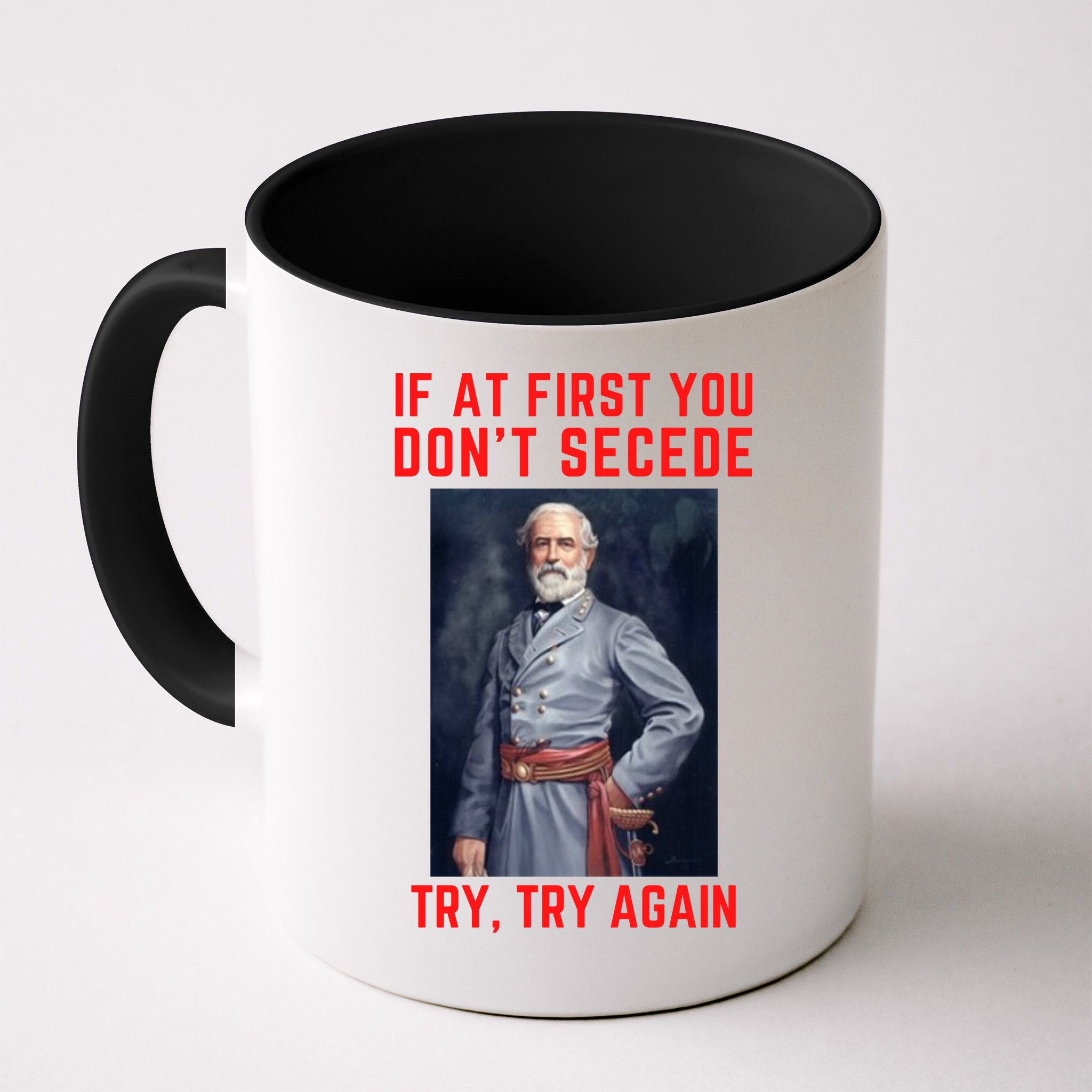 Funny Robert E. Lee Secede Civil War Secession Mug