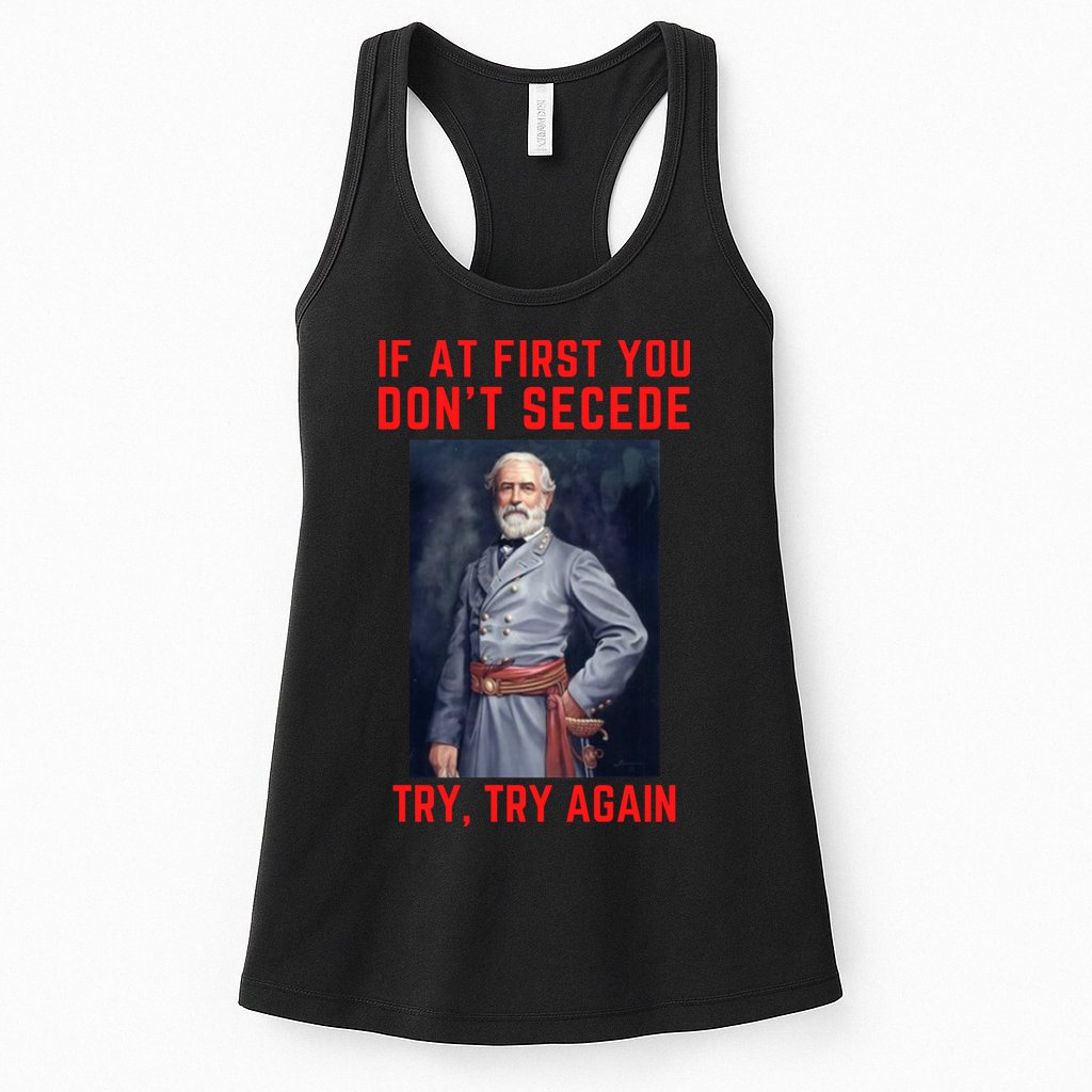 Funny Robert E. Lee Secede Civil War Secession Womens Tank Top