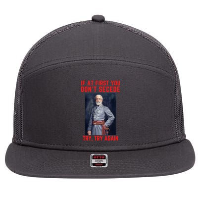 Funny Robert E. Lee Secede Civil War Secession 7 Panel Mesh Trucker Snapback Hat