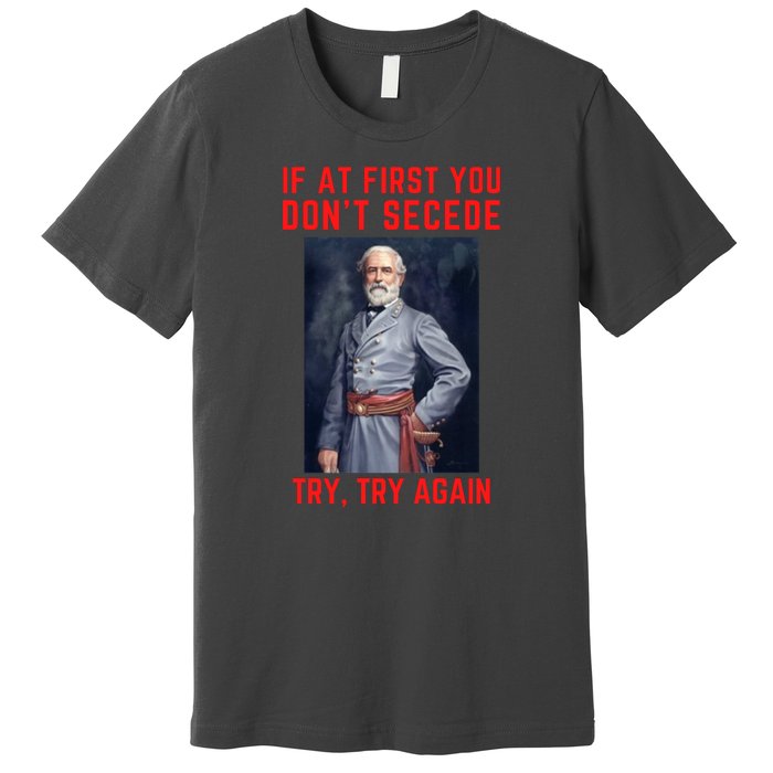 Funny Robert E. Lee Secede Civil War Secession Premium T-Shirt