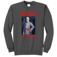 Funny Robert E. Lee Secede Civil War Secession Tall Sweatshirt