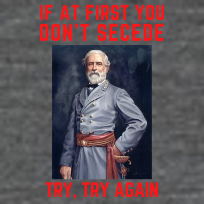 Funny Robert E. Lee Secede Civil War Secession Baby Bodysuit