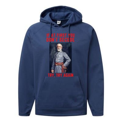 Funny Robert E. Lee Secede Civil War Secession Performance Fleece Hoodie