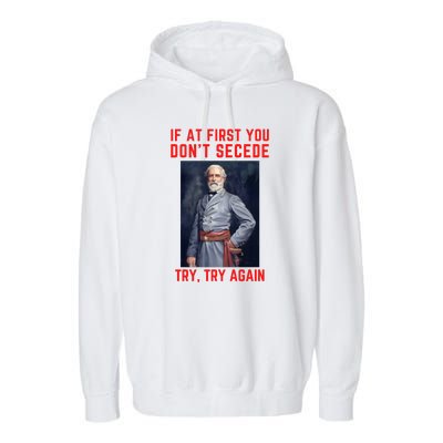 Funny Robert E. Lee Secede Civil War Secession Garment-Dyed Fleece Hoodie