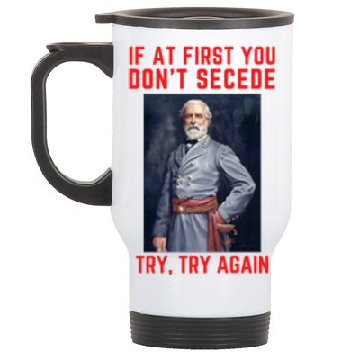 Funny Robert E. Lee Secede Civil War Secession Stainless Steel Travel Mug