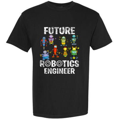 Future Robotics Engineer Funny Robot Engineering Garment-Dyed Heavyweight T-Shirt