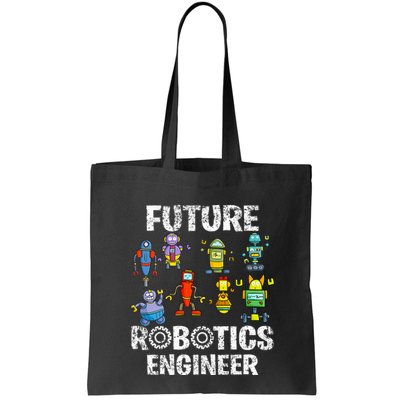 Future Robotics Engineer Funny Robot Engineering Tote Bag