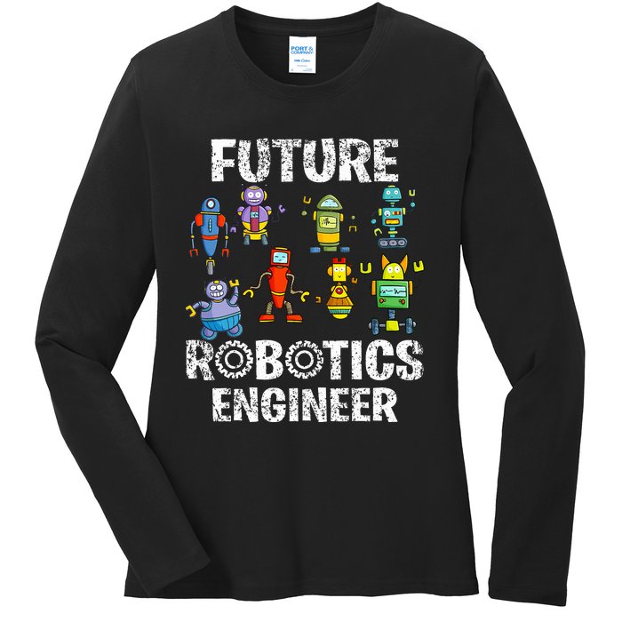 Future Robotics Engineer Funny Robot Engineering Ladies Long Sleeve Shirt