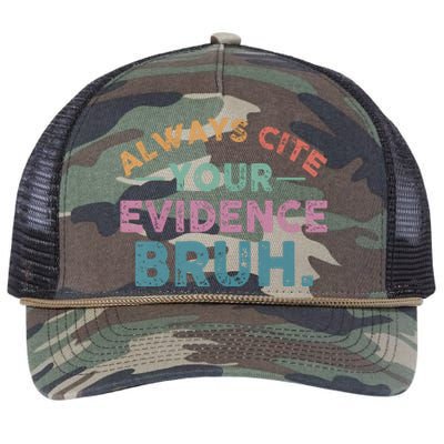 Funny Retro English Teacher Always Cite Your Evidence Bruh Gift Retro Rope Trucker Hat Cap