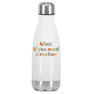 Funny Real Estate Agent Retro Blink If You Need A Realtor Stainless Steel Insulated Water Bottle