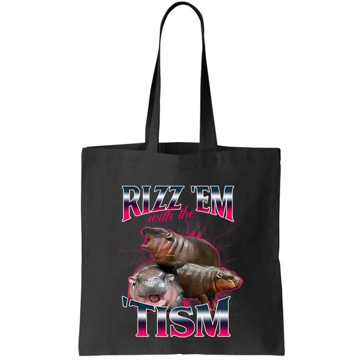 Funny Rizz Em With The Tism Meme Moo Deng Baby Hippo Bag