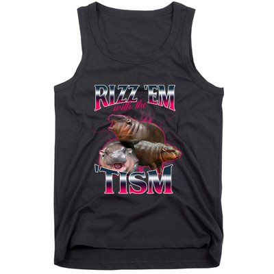 Funny Rizz Em With The Tism Meme Moo Deng Baby Hippo Tank Top