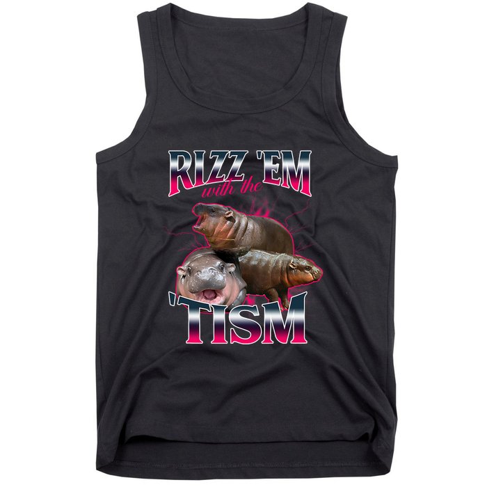 Funny Rizz Em With The Tism Meme Moo Deng Baby Hippo Tank Top