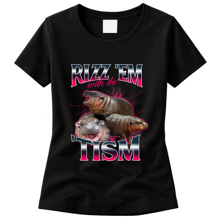 Funny Rizz Em With The Tism Meme Moo Deng Baby Hippo Womens T-Shirt