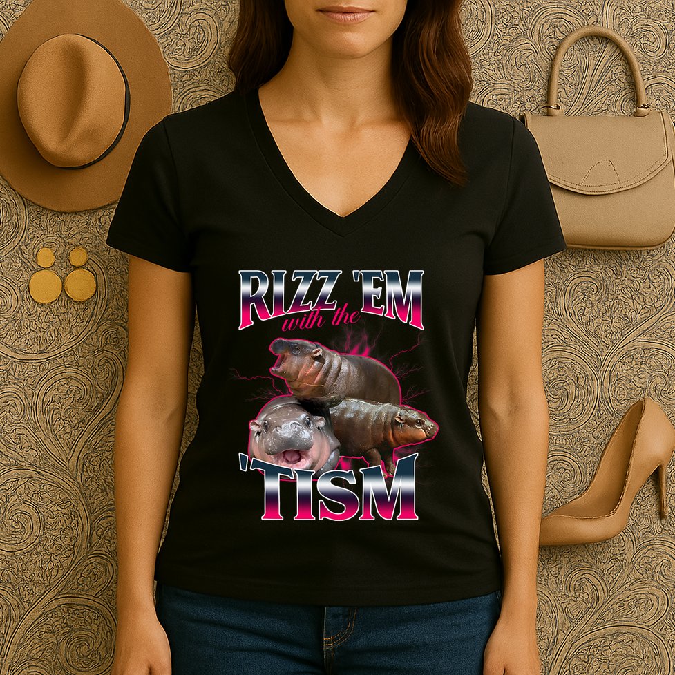 Funny Rizz Em With The Tism Meme Moo Deng Baby Hippo Women's V-Neck T-Shirt