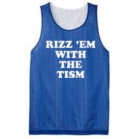 Funny Rizz Em With The Tism Autism Meme Great Gift Mesh Reversible Basketball Jersey Tank