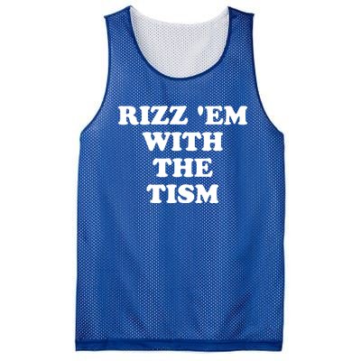 Funny Rizz Em With The Tism Autism Meme Great Gift Mesh Reversible Basketball Jersey Tank