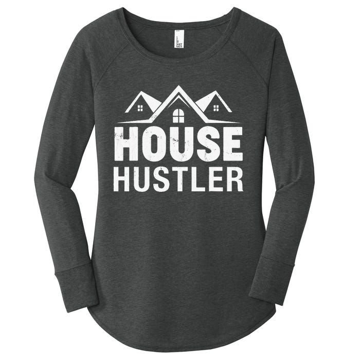 Funny Real Estate Realtor House Hustler Women's Perfect Tri Tunic Long Sleeve Shirt