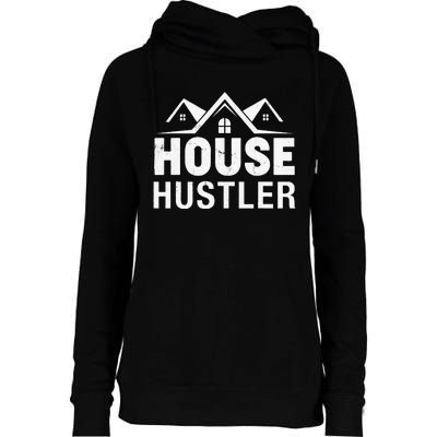 Funny Real Estate Realtor House Hustler Womens Funnel Neck Pullover Hood