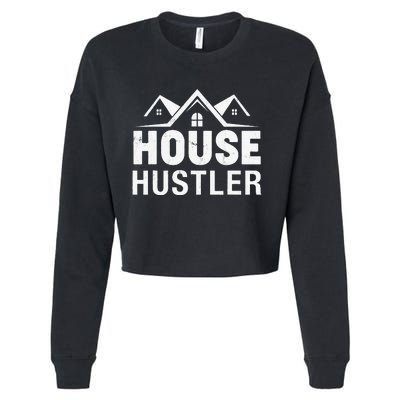 Funny Real Estate Realtor House Hustler Cropped Pullover Crew