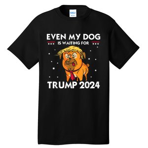 Funny Republicans Even My Dog Is Waiting For Trump 2024 Tall T-Shirt