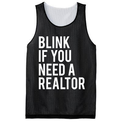 Funny Real Estate Agent Quote Blink If You Need A Realtor Mesh Reversible Basketball Jersey Tank