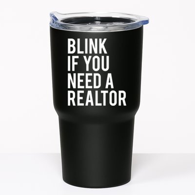 Funny Real Estate Agent Quote Blink If You Need A Realtor Tumbler