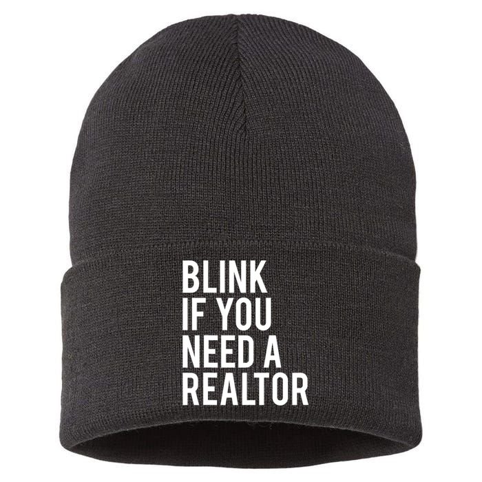 Funny Real Estate Agent Quote Blink If You Need A Realtor Sustainable Knit Beanie