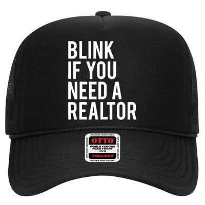 Funny Real Estate Agent Quote Blink If You Need A Realtor Trucker Hat