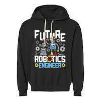 Future Robotics Engineer Engineering Robot Lover Cyborg Garment-Dyed Fleece Hoodie