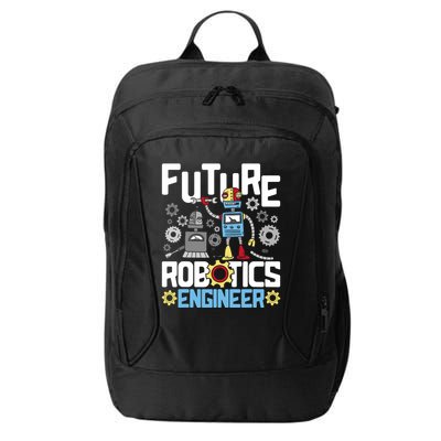 Future Robotics Engineer Engineering Robot Lover Cyborg City Backpack