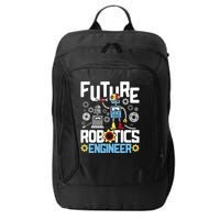 Future Robotics Engineer Engineering Robot Lover Cyborg City Backpack