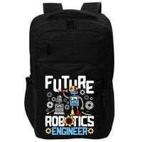 Future Robotics Engineer Engineering Robot Lover Cyborg Impact Tech Backpack