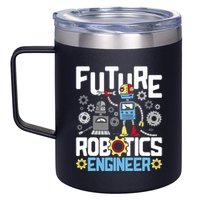 Future Robotics Engineer Engineering Robot Lover Cyborg 12oz Stainless Steel Coffee Mug