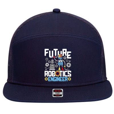 Future Robotics Engineer Engineering Robot Lover Cyborg 7 Panel Mesh Trucker Snapback Hat