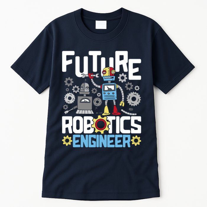 Future Robotics Engineer Engineering Robot Lover Cyborg Tall T-Shirt