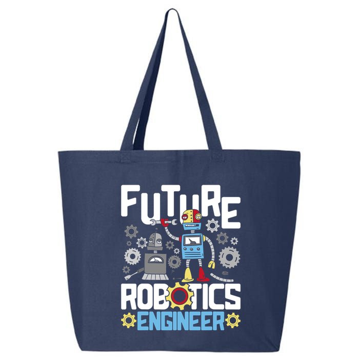 Future Robotics Engineer Engineering Robot Lover Cyborg 25L Jumbo Tote