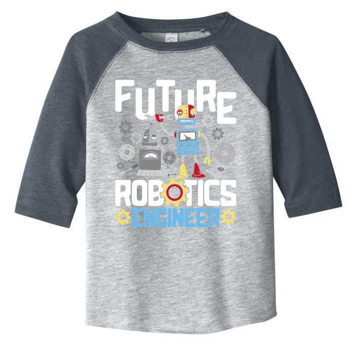 Future Robotics Engineer Engineering Robot Lover Cyborg Toddler Fine Jersey T-Shirt