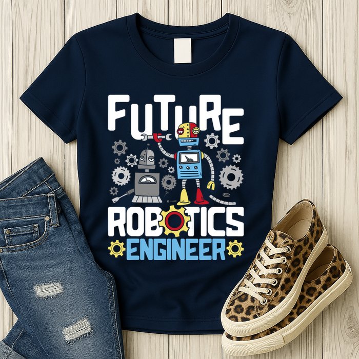 Future Robotics Engineer Engineering Robot Lover Cyborg Women's T-Shirt