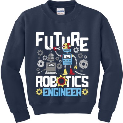 Future Robotics Engineer Engineering Robot Lover Cyborg Kids Sweatshirt