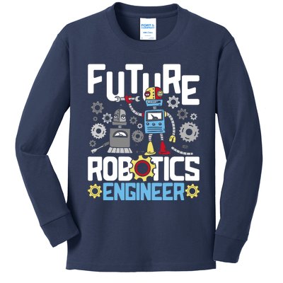 Future Robotics Engineer Engineering Robot Lover Cyborg Kids Long Sleeve Shirt