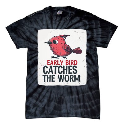 Funny Red Early Bird Costume For Worm Idiom Speech Lovers Tie-Dye T-Shirt