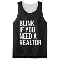 Funny Real Estate Agent Quote Blink If You Need A Realtor Mesh Reversible Basketball Jersey Tank