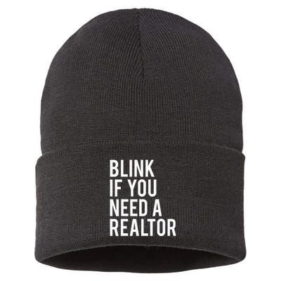 Funny Real Estate Agent Quote Blink If You Need A Realtor Sustainable Knit Beanie