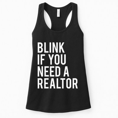 Funny Real Estate Agent Quote Blink If You Need A Realtor Womens Tank Top