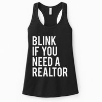 Funny Real Estate Agent Quote Blink If You Need A Realtor Womens Tank Top