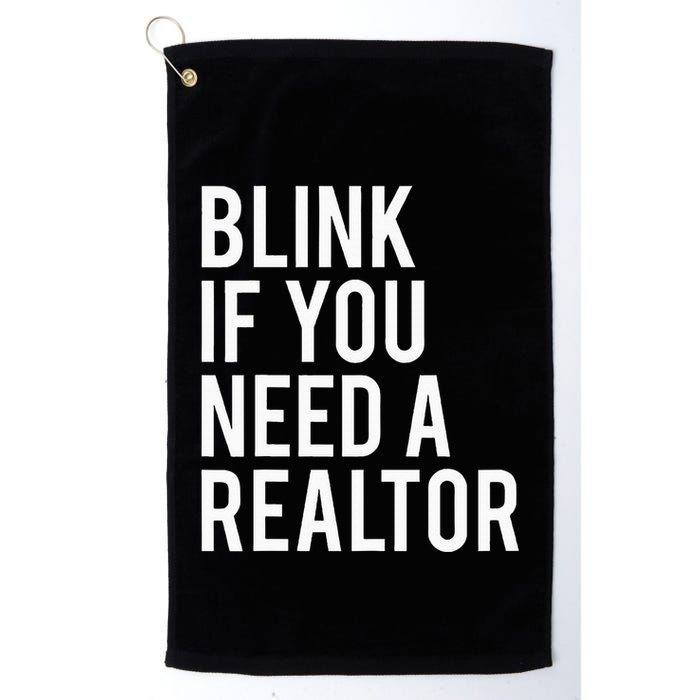 Funny Real Estate Agent Quote Blink If You Need A Realtor Golf Towel